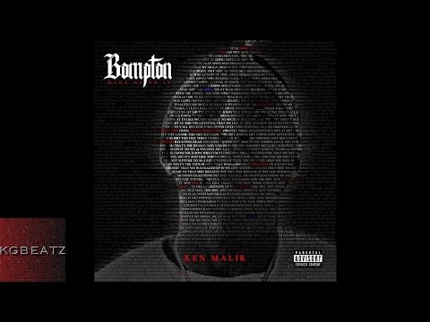 Ken Malik - Im From Bompton [Prod. By Jay GP Bangz] [New 2016]