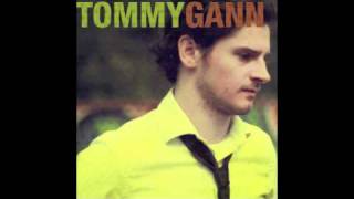 Before you go, Tommy Gann