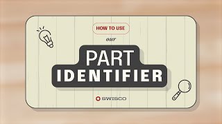 How to use the SWISCO Part Identifier