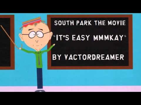 South Park The Movie - It's Easy Mmmkay Cover