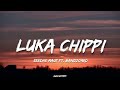 Seedhe Maut - Luka Chippi | (Lyrics) ft. Bandzo3rd | Lunch Break (Mxtape)