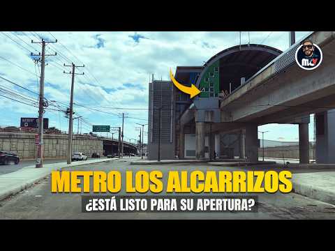 🚇 Is the Los Alcarrizos Metro ready for its official opening?