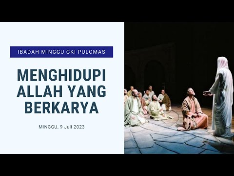 IBADAH MINGGU GKI PULOMAS