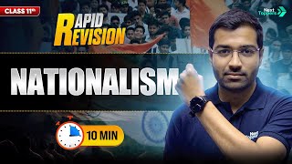 Nationalism  | CBSE Class 11th Political Science | Full Chapter in 🔟 Mins | Rapid Revision Series