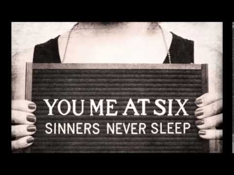 You Me At Six   Sinners Never Sleep Full Album