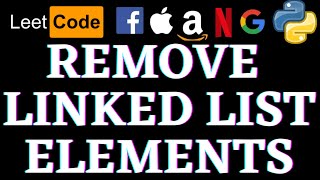 Remove Linked List Elements | Leetcode Python Solution | Python
