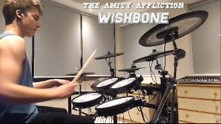 The Amity Affliction - Wishbone [Drum Cover]