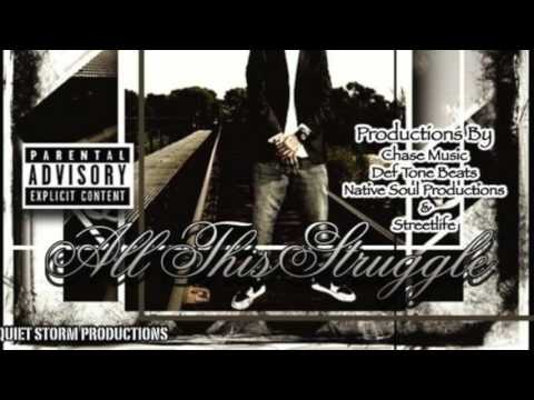 All This Struggle - M JAY BLUNT / QUIET STORM PRODUCTIONS