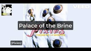 Pixies - Palace of the Brine [karaoke]