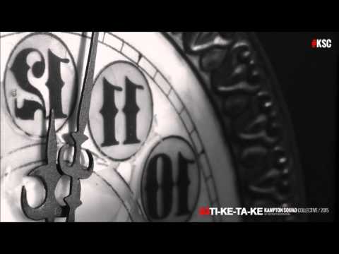 TI-KE-TA-KE (Kampton Squad Collective 2015) [Audio]