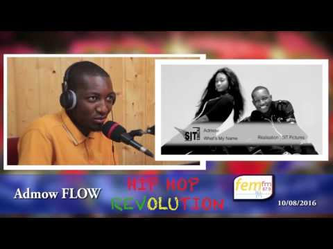 ADMOW FLOW DONNE SON SECRET DANS HIP HOP REVOLUTION SUR FEM FM 87.9