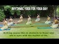 Rythmic Yoga for Yoga day