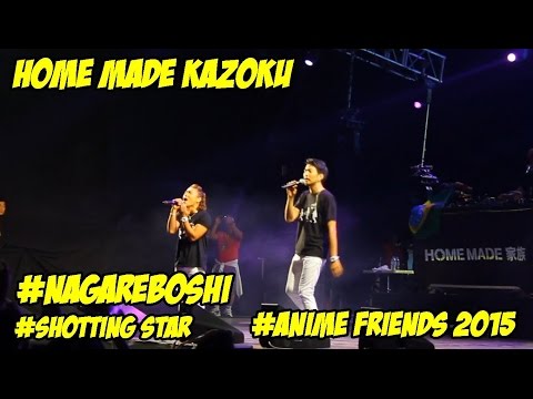Home Made Kazoku - NAGAREBOSHI - ANIME FRIENDS 2015