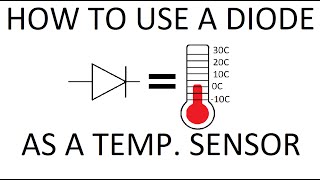 HackTip: How to use a diode as a temperature sensor