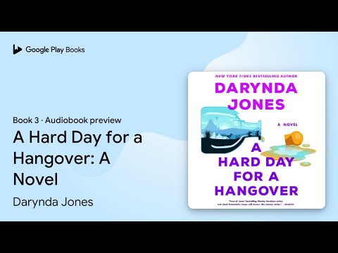 A Hard Day for a Hangover: A Novel Book 3 by Darynda Jones · Audiobook preview
