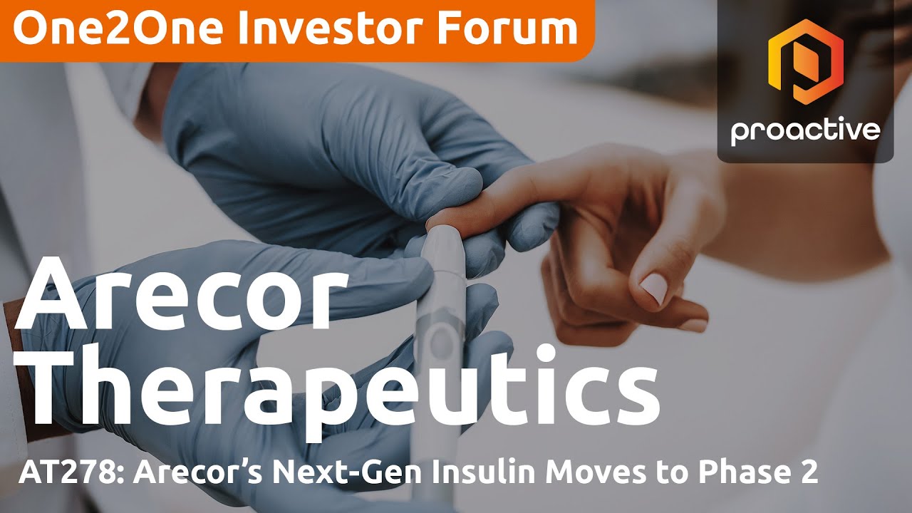 Arecor targets $3bn diabetes market with AT278 - One2One Investor Forum