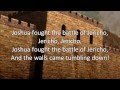 Joshua Fought the Battle of Jericho