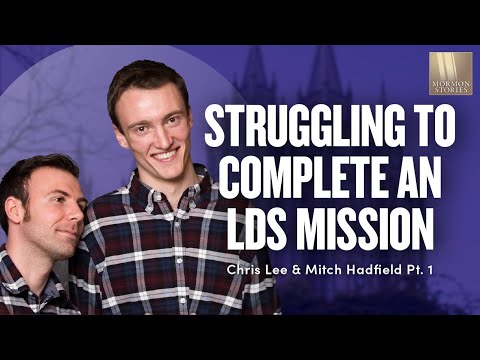 Struggling to Complete a Mormon Mission - Chris & Mitch Part 1 | Ep. 1674