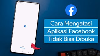 Download lagu How to Fix the Facebook Application Not Opening Problem mp3 Download lagu How to Fix the Facebook Application Not Opening Problem mp3