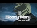 Lady Gaga Bloody Mary Best Part Version Slowed Reverb Itsme X