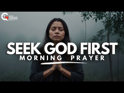 Seek God with All Your Heart and Witness His Miracles in Your Life | Morning Prayer