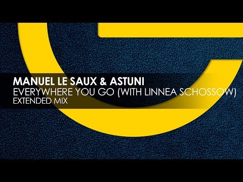 Manuel Le Saux & Astuni with Linnea Schössow - Everywhere You Go