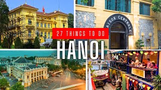 27 Things To Do in Hanoi, Vietnam