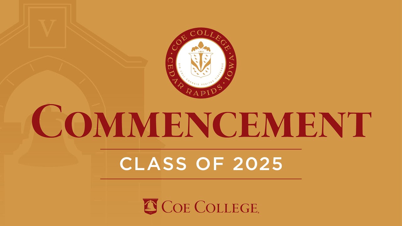 Commencement - Class of 2025