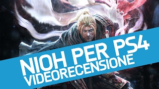 Nioh: Recensione del nuovo soulslike per PlayStation 4
