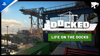 Docked: Life On The Docks (2026) – Gameplay Trailer Trailer