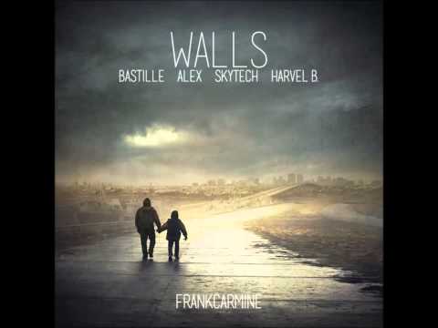Frank Carmine | Walls (Bastille x Alex x Skytech x Harvel B.)
