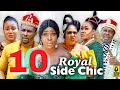 ROYAL SIDE CHICK 10 FINALE TRENDING NEW HIT DRAMA Movie 2022 Latest Nigerian Nollywood Movie Full HD