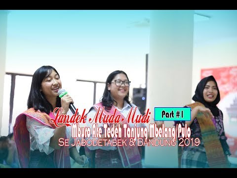 LANDEK MUDA MUDI - MAT TANJUNG MBELANG/PULO 2019 PART #1