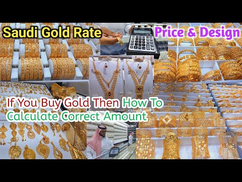Gold Price | Saudi Gold Design 2024 | Jeddah Gold Market | Gold Rate in Saudi Arabia Today