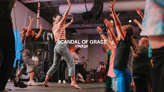 Scandal of Grace - UPPERROOM