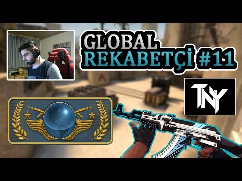 "GLOBAL DE SOLO REK"-Rekabetci CSGO Global Elite #11 Türkçe