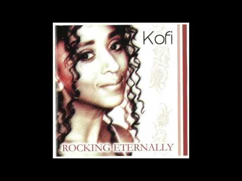Kofi - Rocking U Eternally