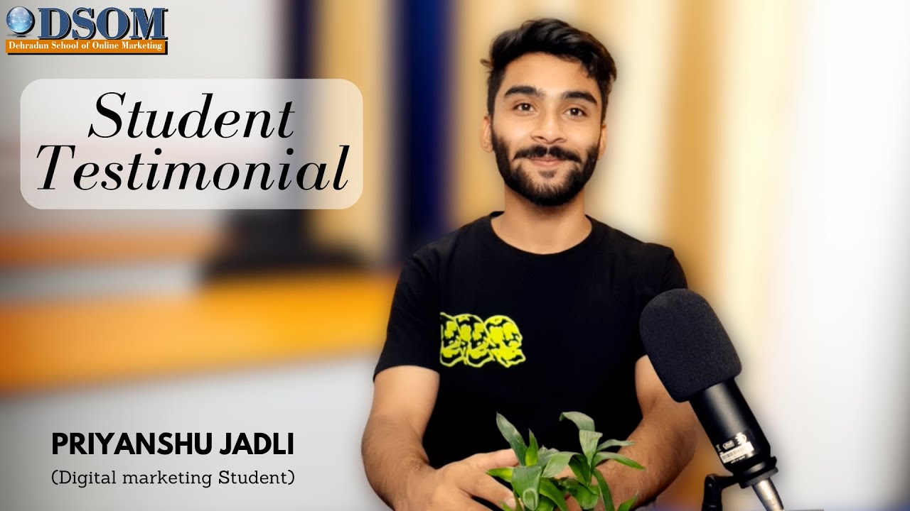 Student Testimonial - Priyanshu Jadli 