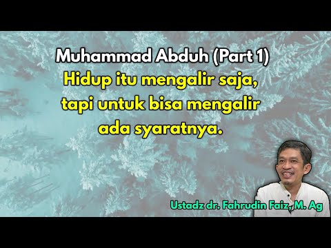 Risalah tauhid Muhammad Abduh (Part 1) | ustadz dr. Fahrudin Faiz