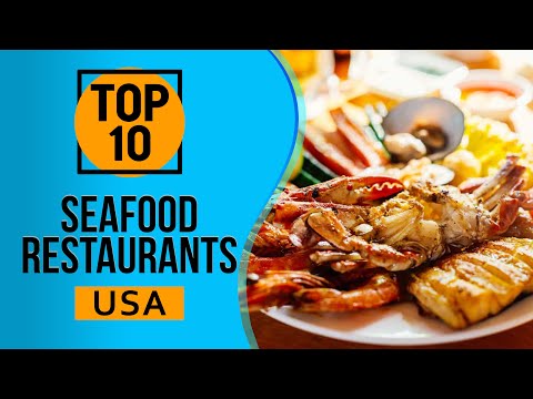 Os 10 melhores restaurantes de frutos do mar nos EUA