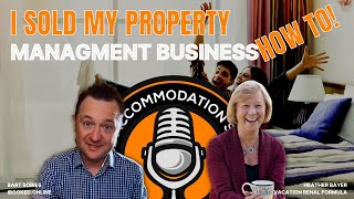 How to build and sell a property managment business with Heather Bayer