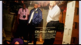Crumble Part I