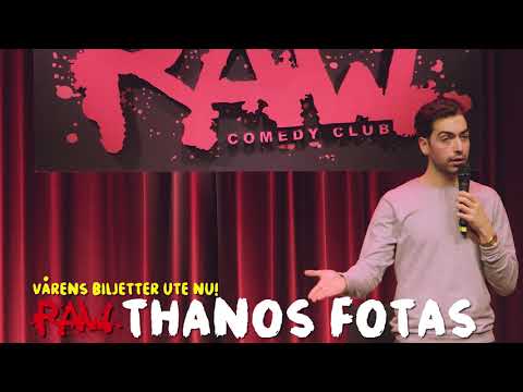 THANOS FOTAS  -  RAW comedy club