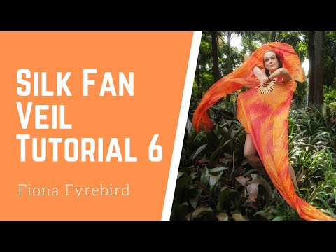 Silk Fan Veil Tutorial 6: Two Handed Moves, Part 1