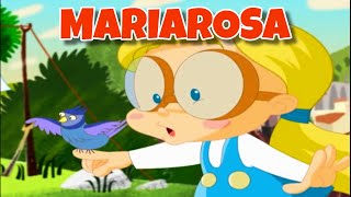 Le avventure di Mariarosa | Canzoni Per Bambini
