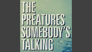 Somebody's Talking