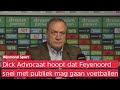 Dick Advocaat: 'Situatie is niet alleen voor Feyenoord nijpend'