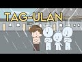 TAG-ULAN | Pinoy Animation