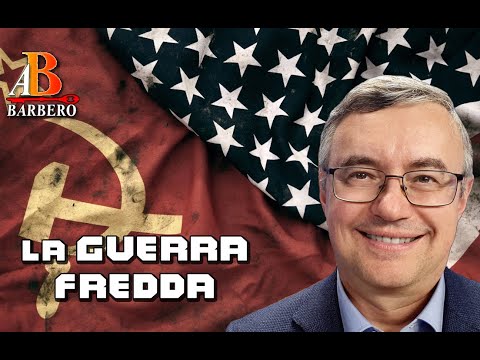 Alessandro Barbero - La Guerra Fredda