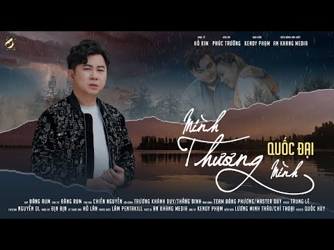 Mình thương mình - Quốc Đại